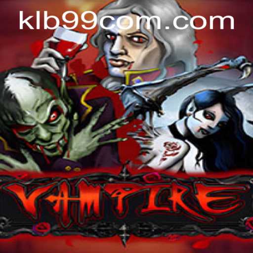 Vampire: The Intriguing World of KLB99